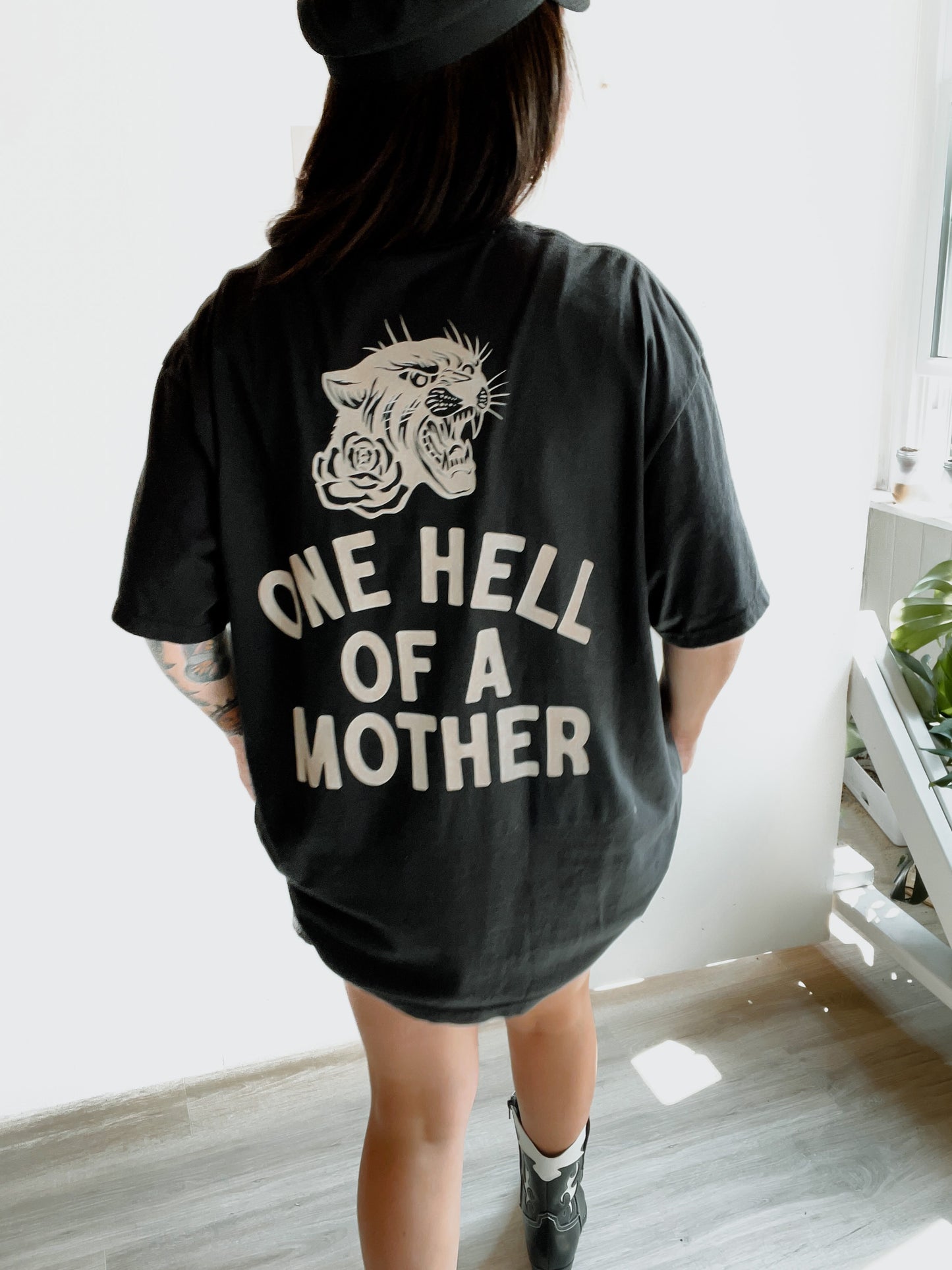 One Hell of A  Mother Tee