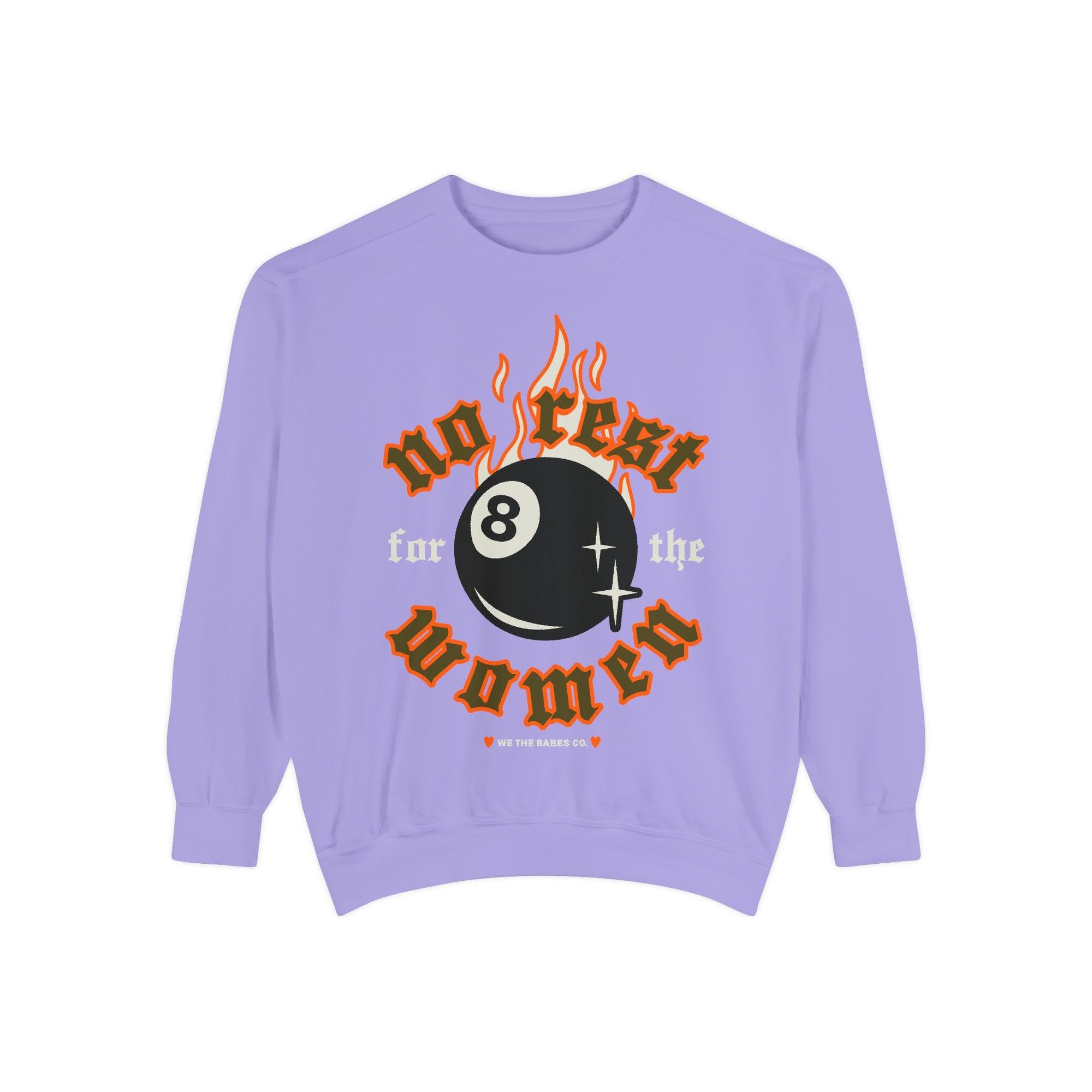 No Rest For The Women Crewneck
