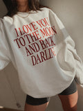 I Love You To The Moon Crewneck