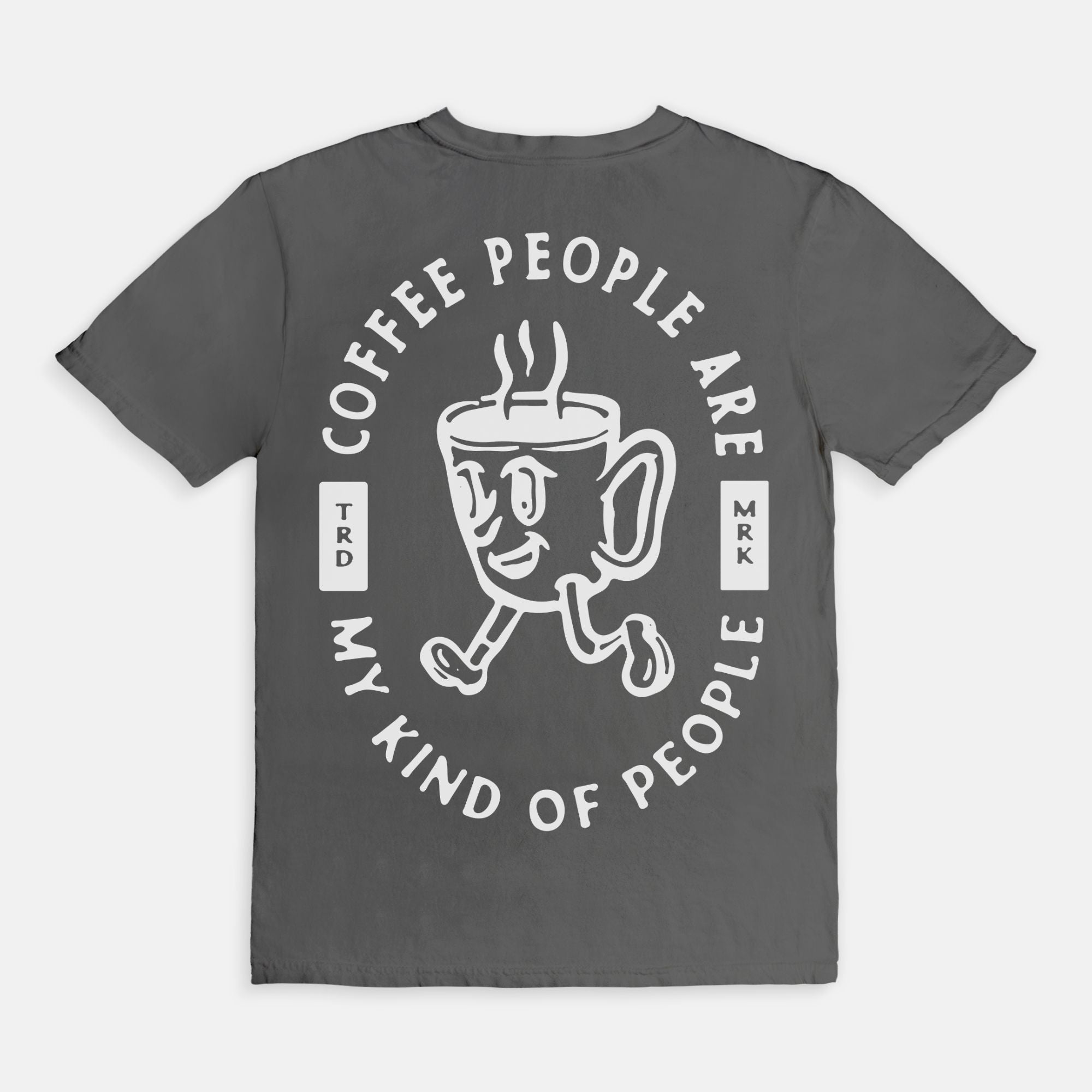 Coffee People Are My Kinda People Tee