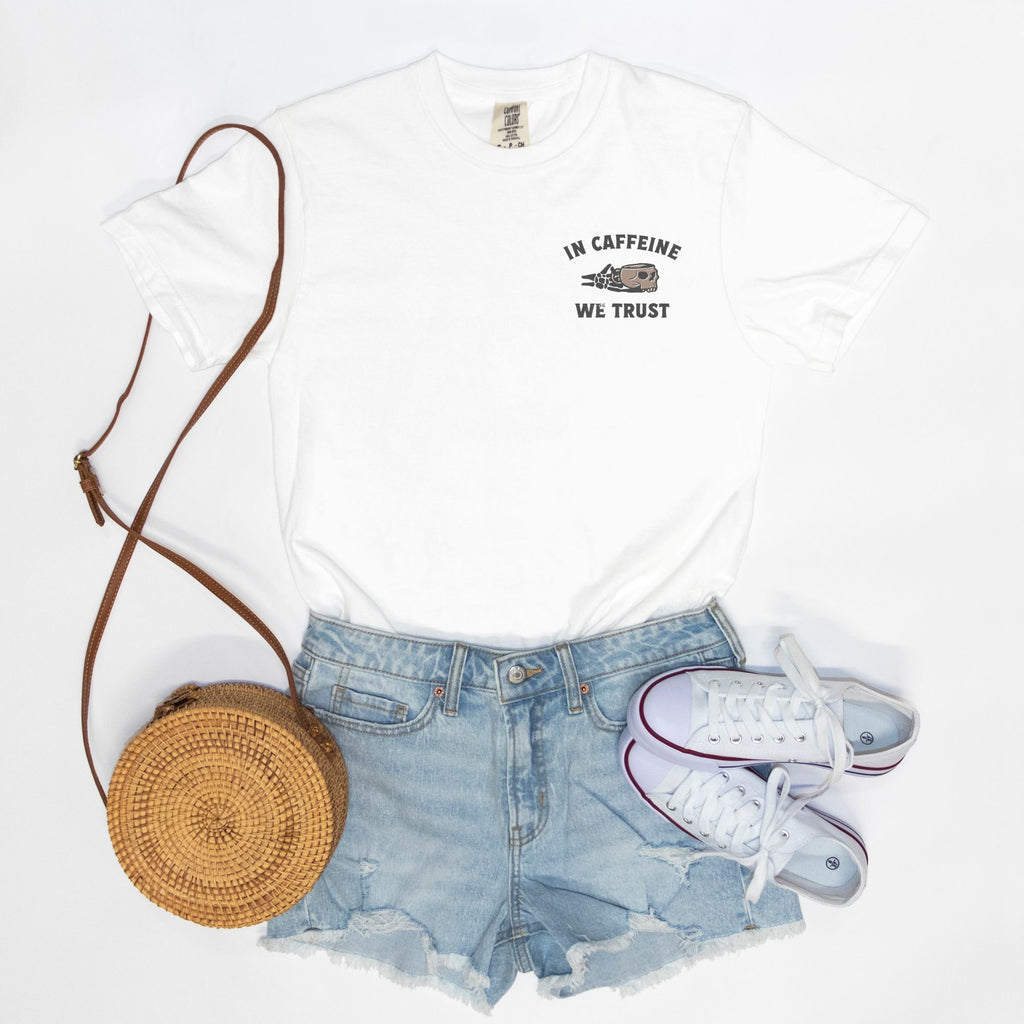 In Caffeine We Trust Tee