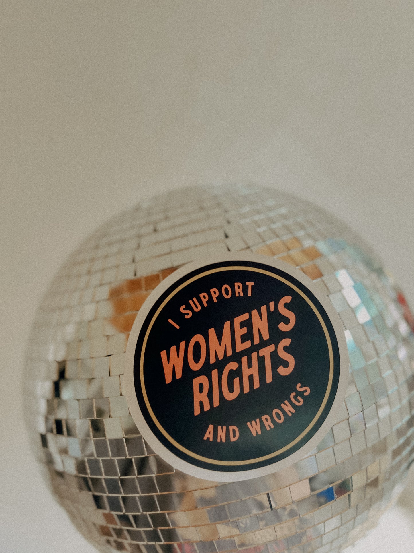 I Support Women's Rights and Wrongs Sticker