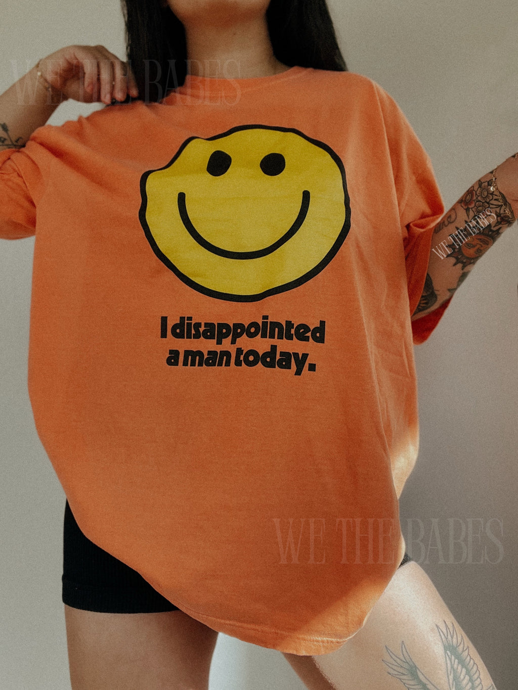 I Disappointed A Man Today Tee