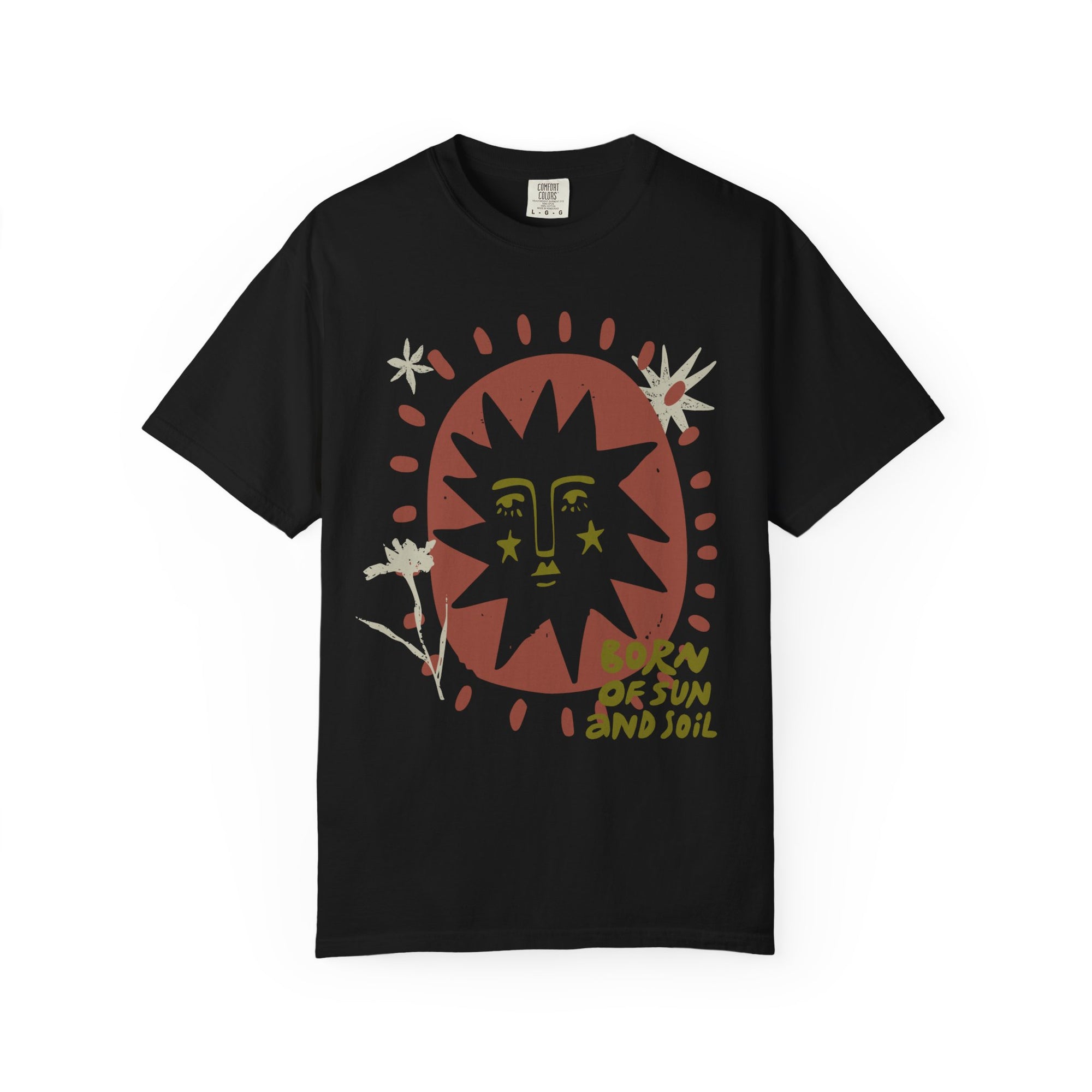 Born of Sun and Soil Tee