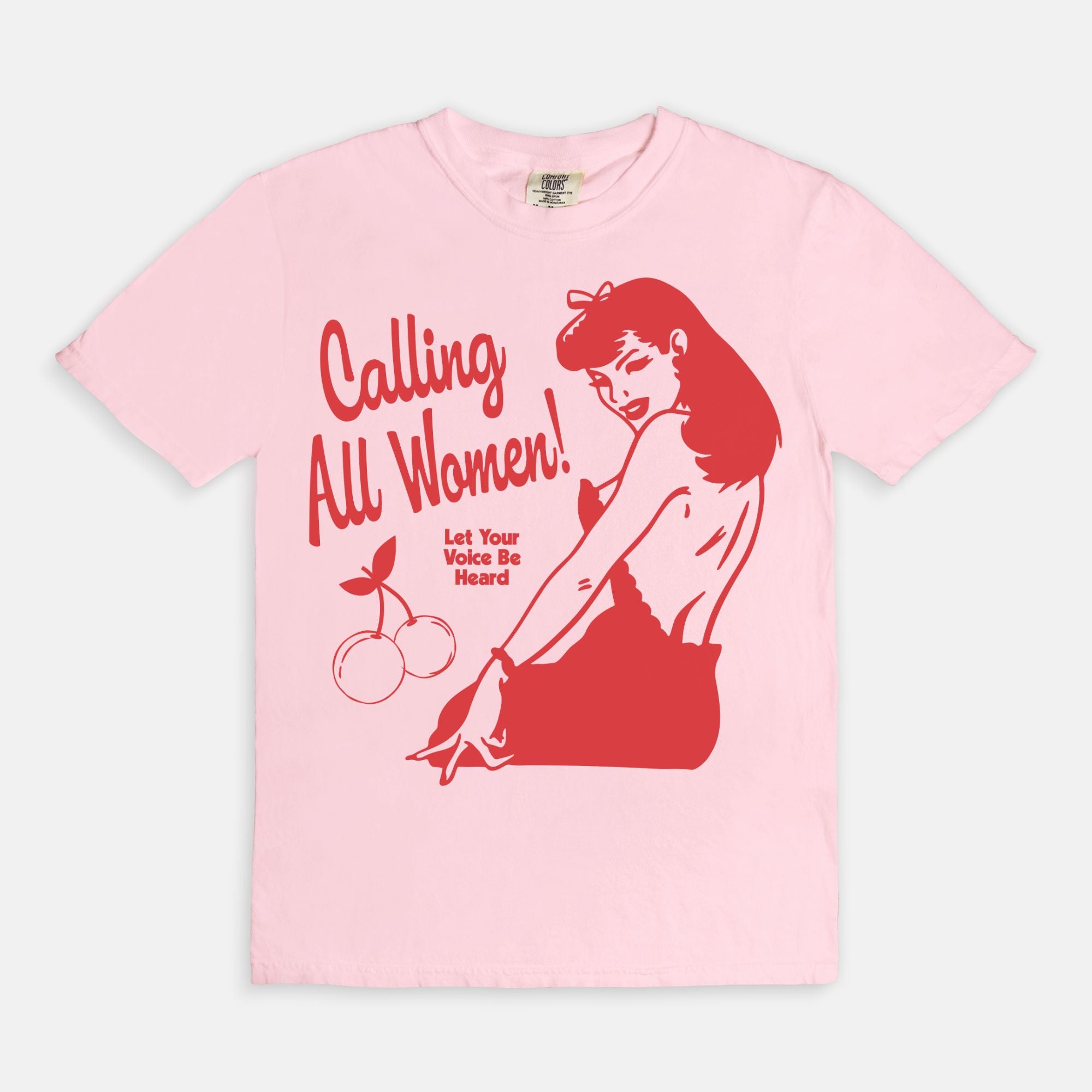 Calling All Women Tee