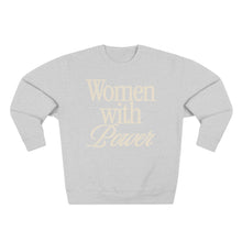 Load image into Gallery viewer, Women With Power Crewneck
