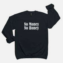 Load image into Gallery viewer, No Money No Honey Crew
