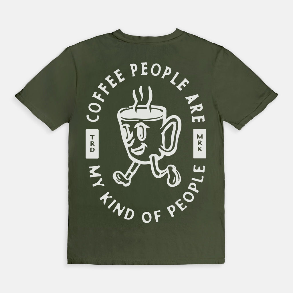 Coffee People Are My Kinda People Tee