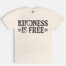 Load image into Gallery viewer, Kindness is Free Tee
