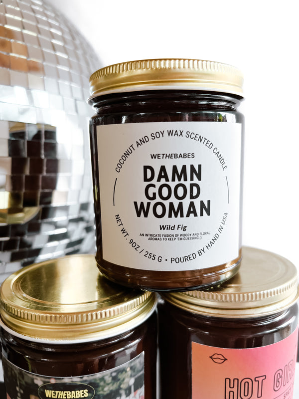 Damn Good Woman Candle