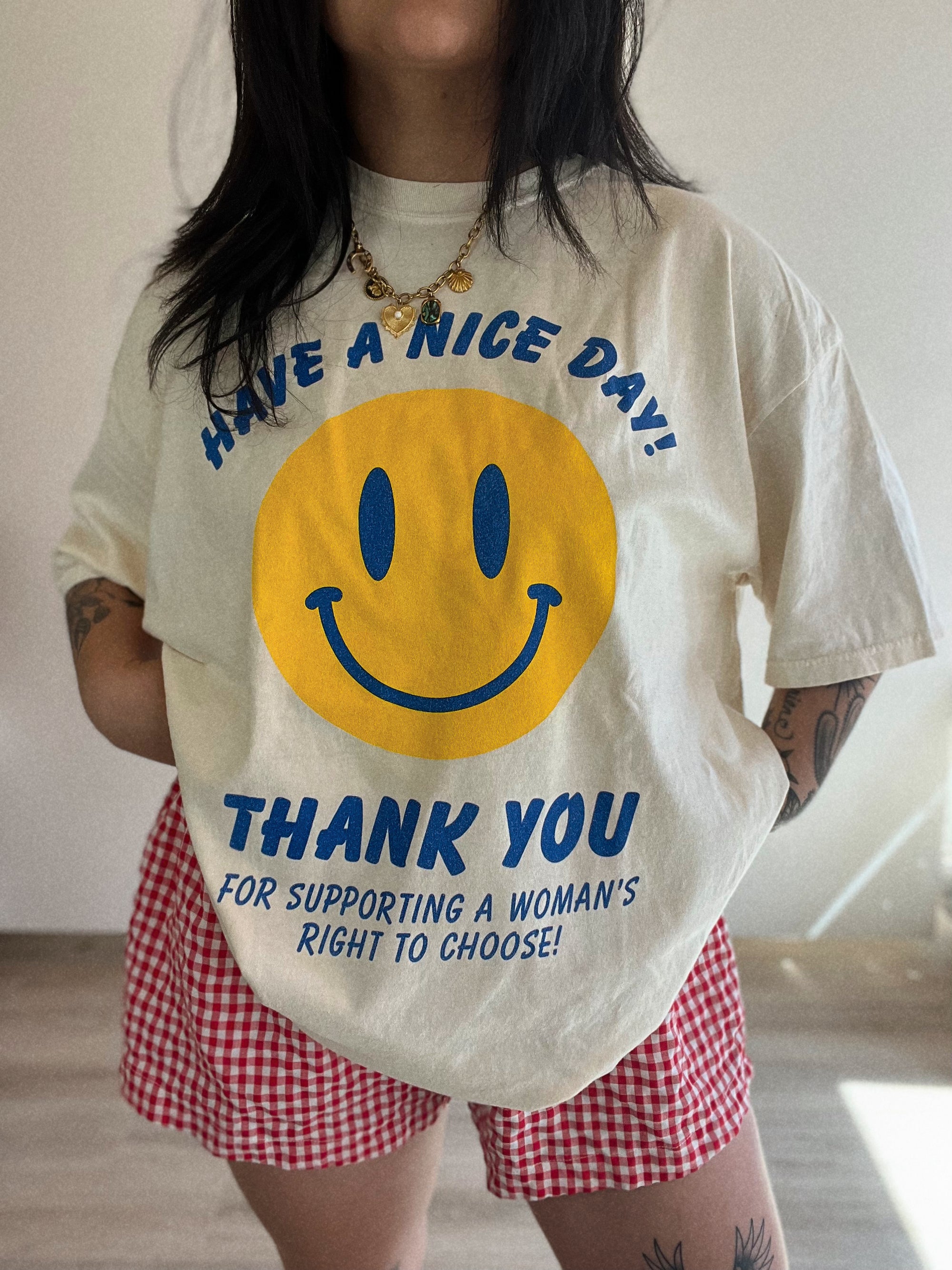 Have A Nice Day Women's Rights Tee
