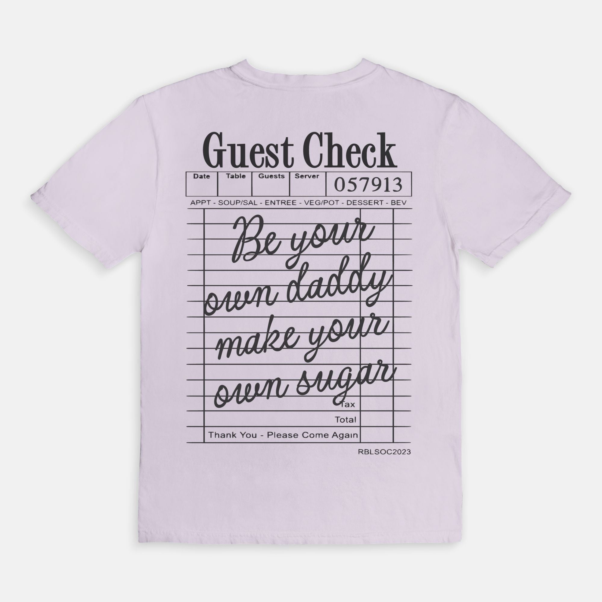 Be Your Own Daddy Tee