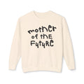 Mother of the Future Crewneck