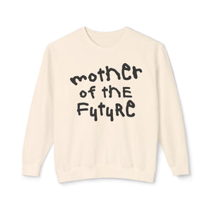 Mother of the Future Crewneck