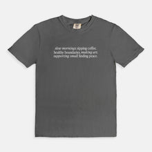 Load image into Gallery viewer, Slow Mornings Tee
