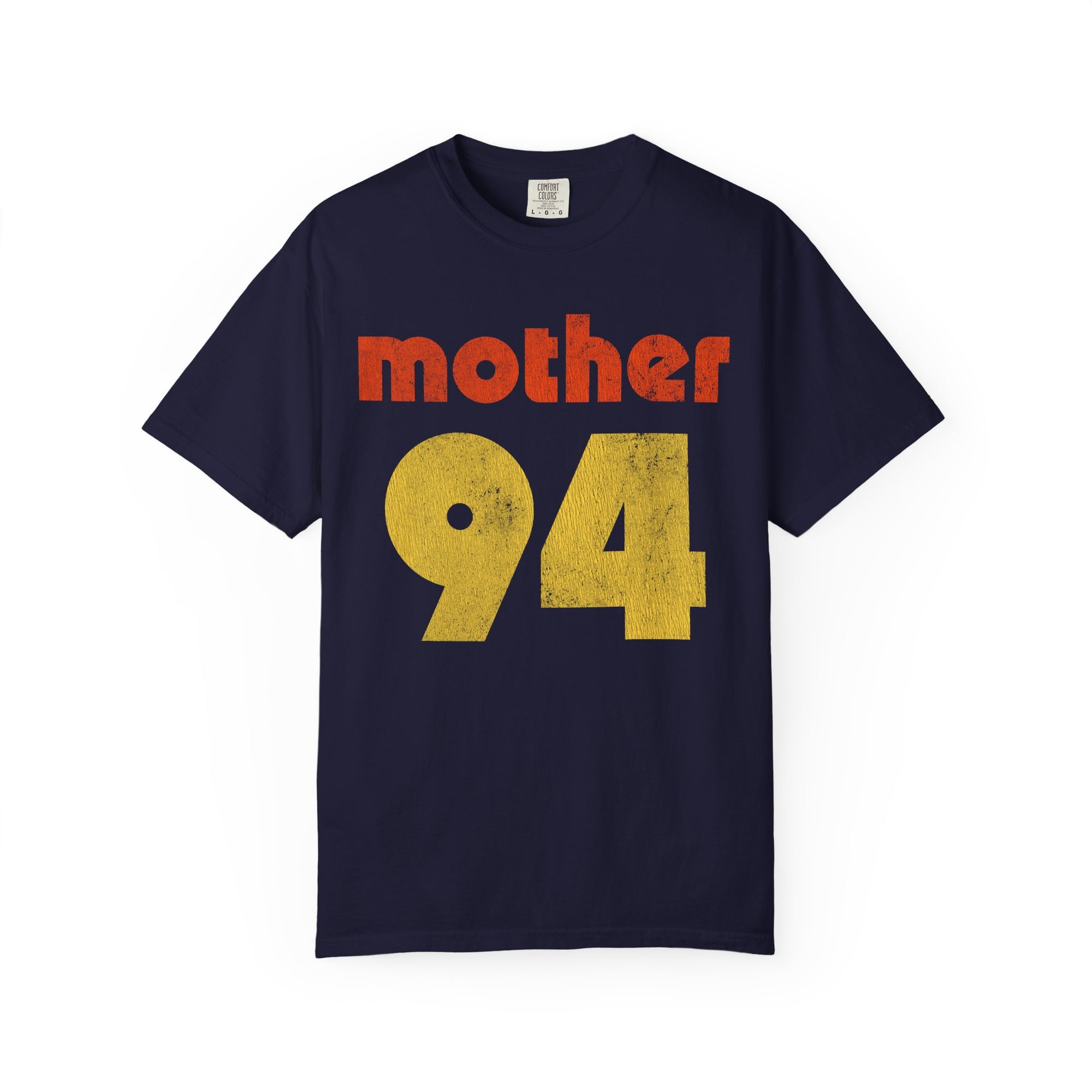 Mother 94 Tee
