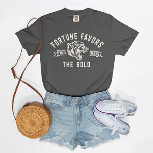 Fortune Favors The Bold Tee