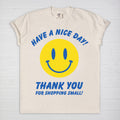 Have A Nice Day Thank You For Shopping Small Tee