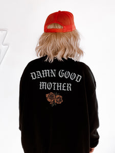 Damn Good Mother Crew
