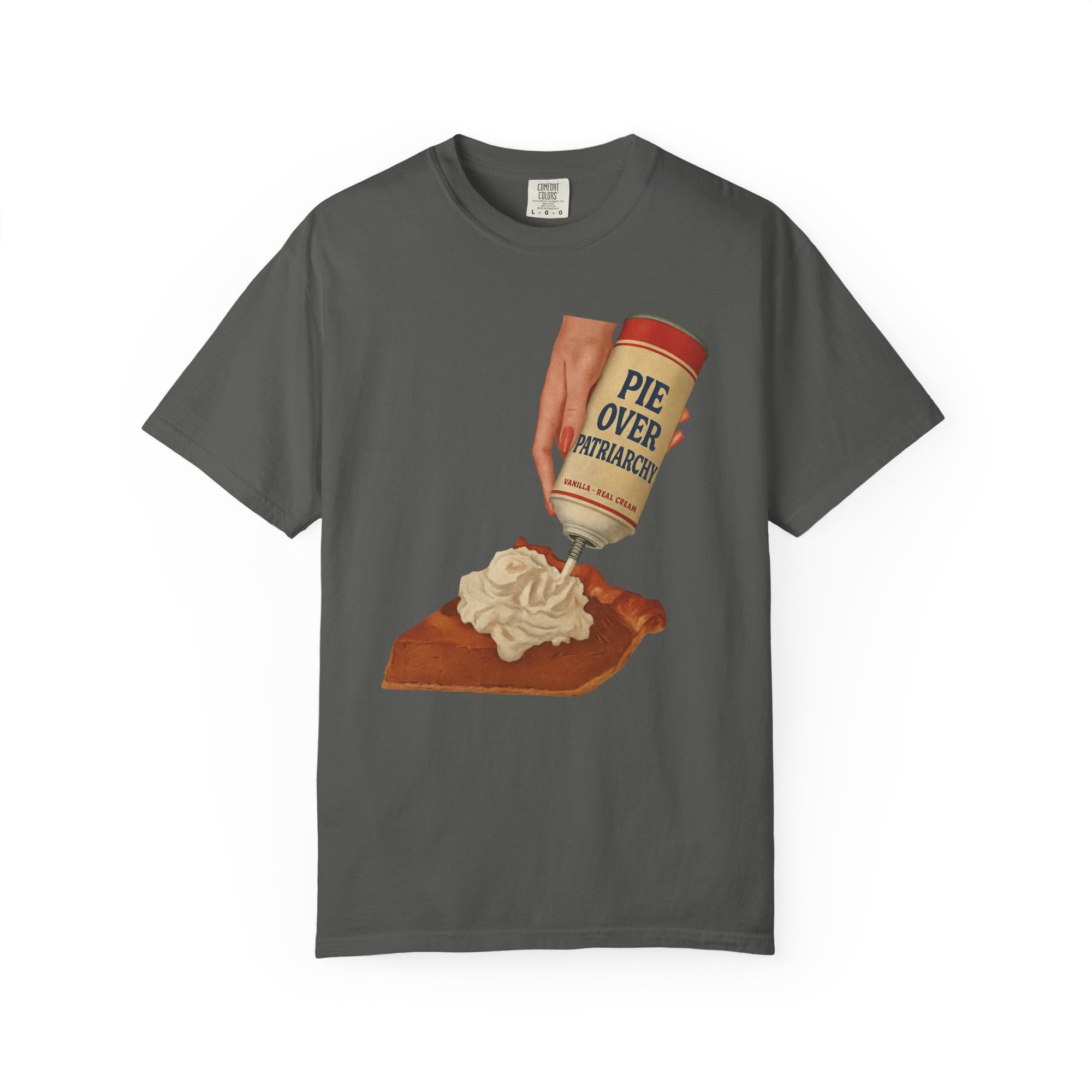 Pie Over Patriarchy Tee