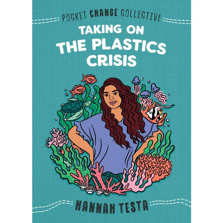 Taking On the Plastic Crisis