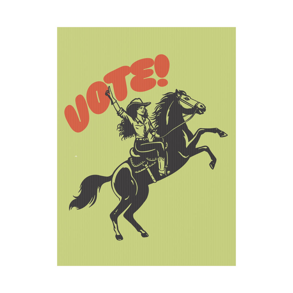 Vote cowgirl yard sign