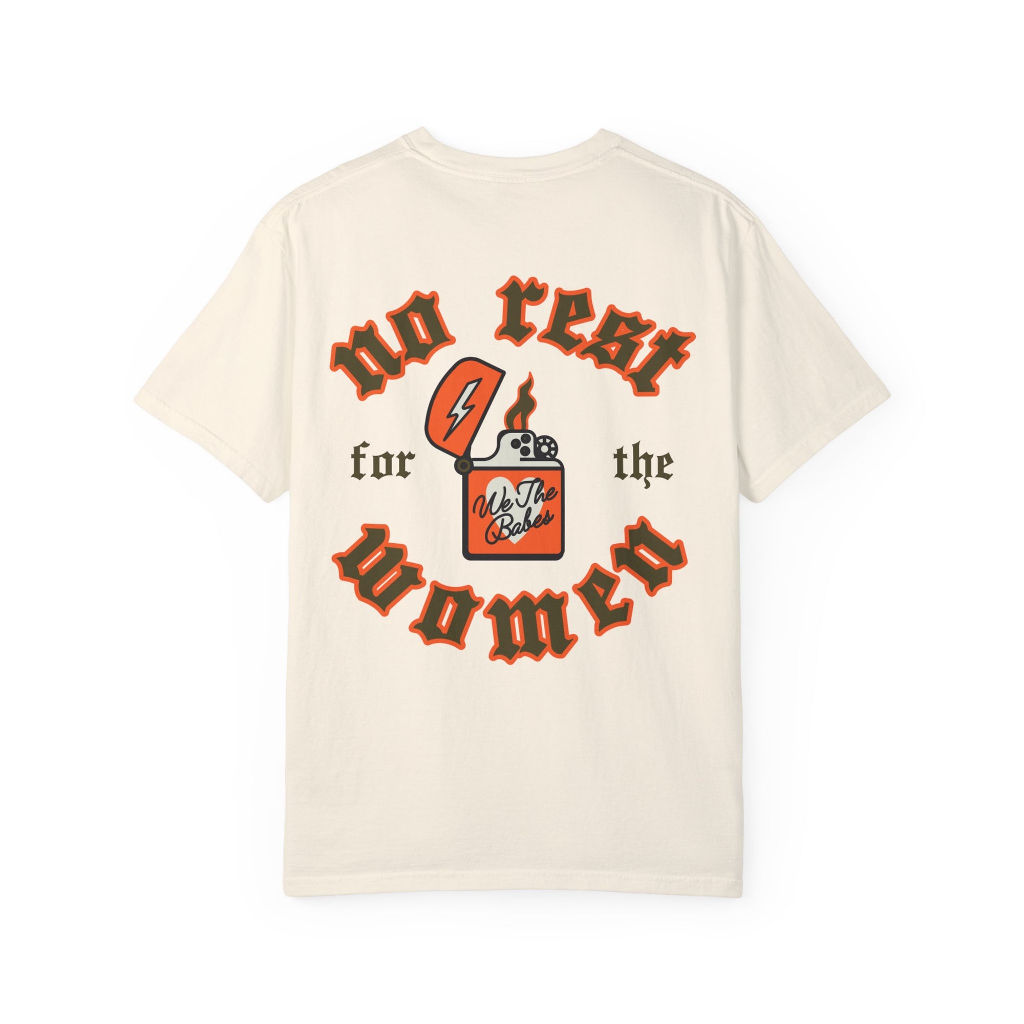 No Rest For The Women Lighter Tee