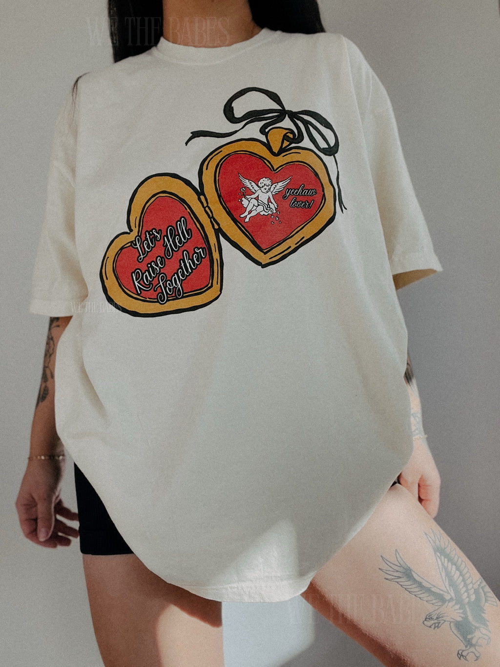 Let's Raise Hell Together Tee