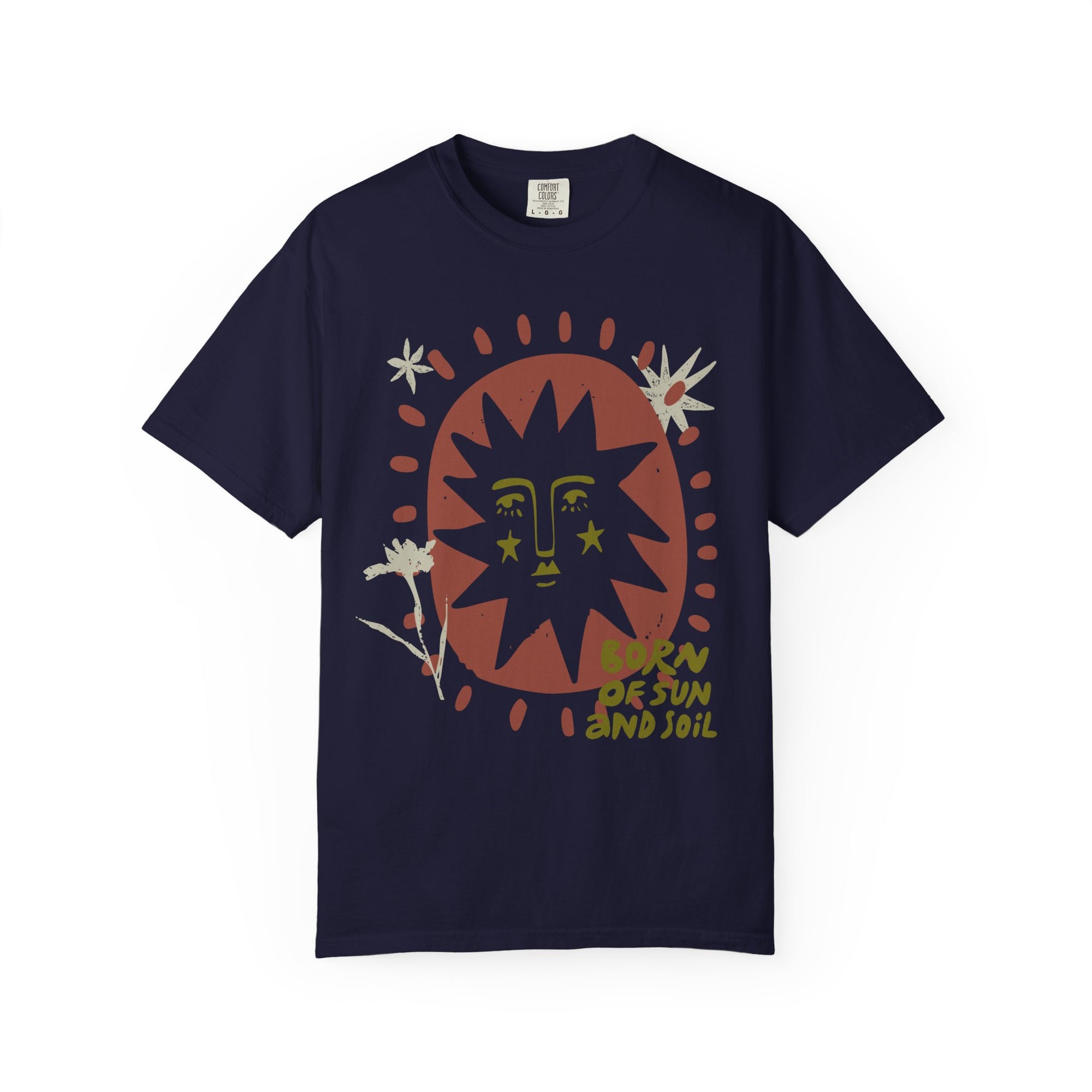 Born of Sun and Soil Tee