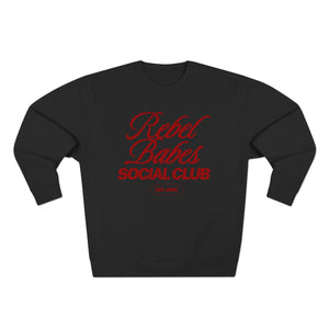 Rebel Babes Social Club Sweatshirt