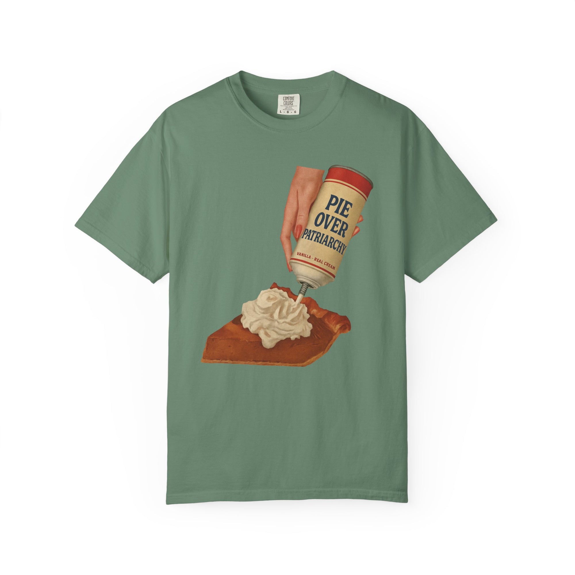 Pie Over Patriarchy Tee