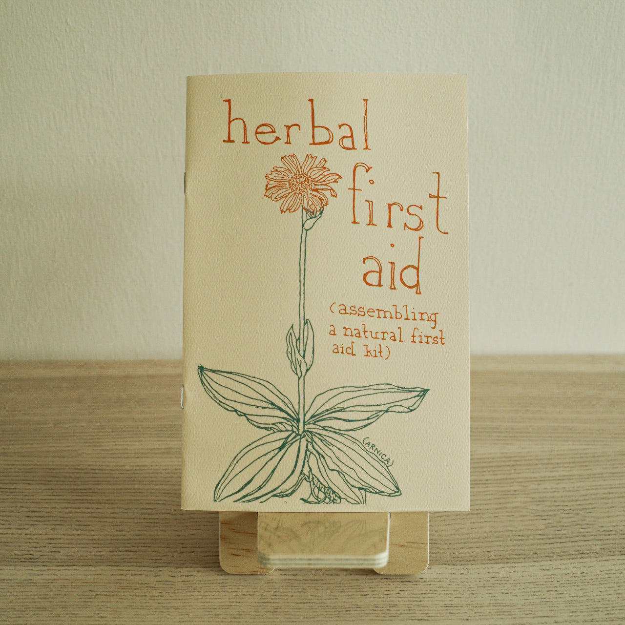 Herbal First Aid: Assembling a Natural First Aid Kit Zine