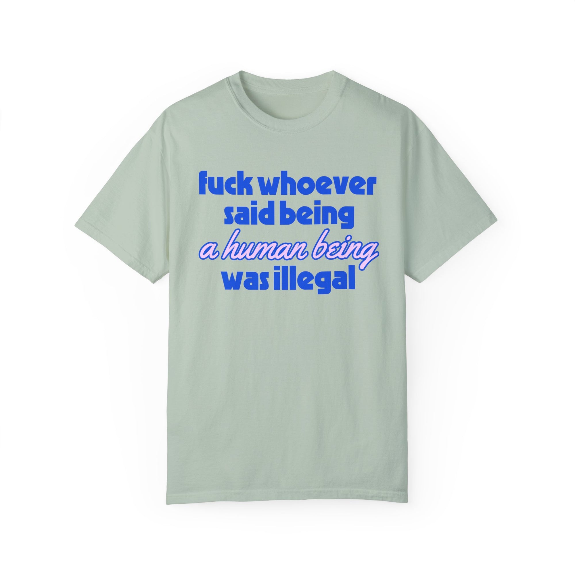 F*ck Whoever Said Tee