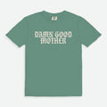 Damn Good Mother Tee