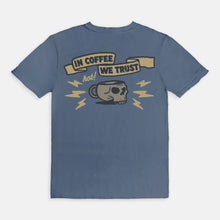 Load image into Gallery viewer, In Coffee We Trust Tee
