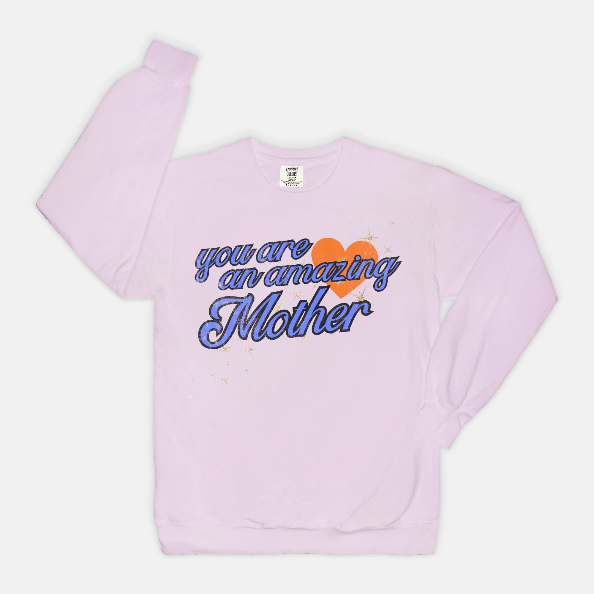 You Are An Amazing Mother Vintage Crew