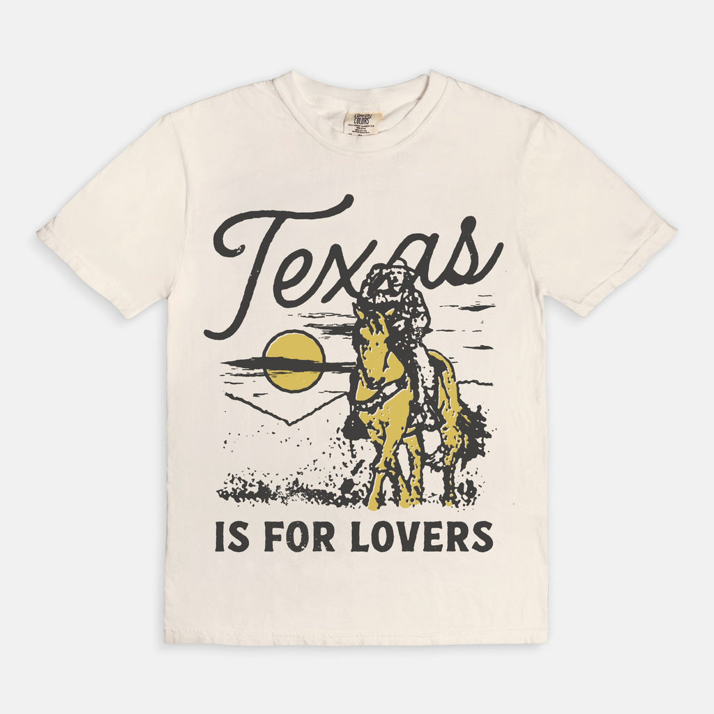 Texas Is For Lovers Tee
