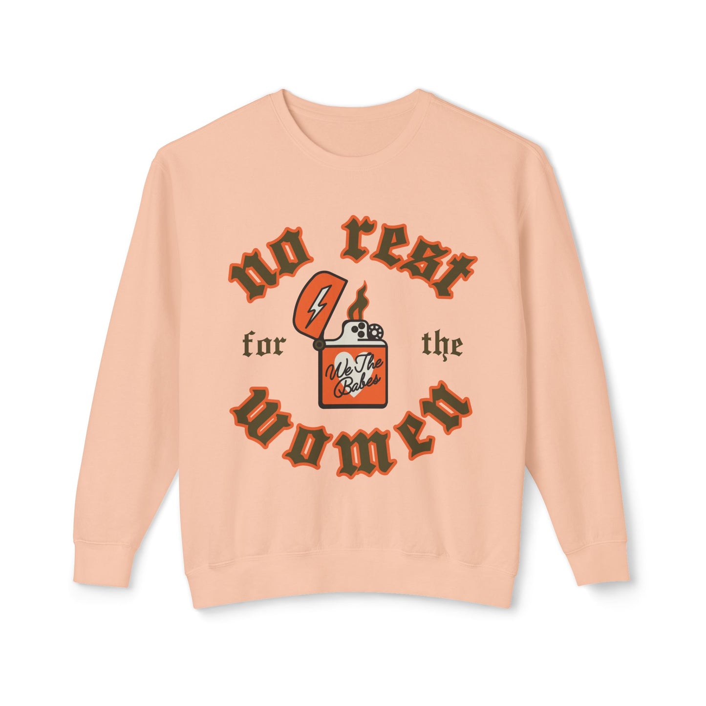 No Rest For The Women Flame Crewneck