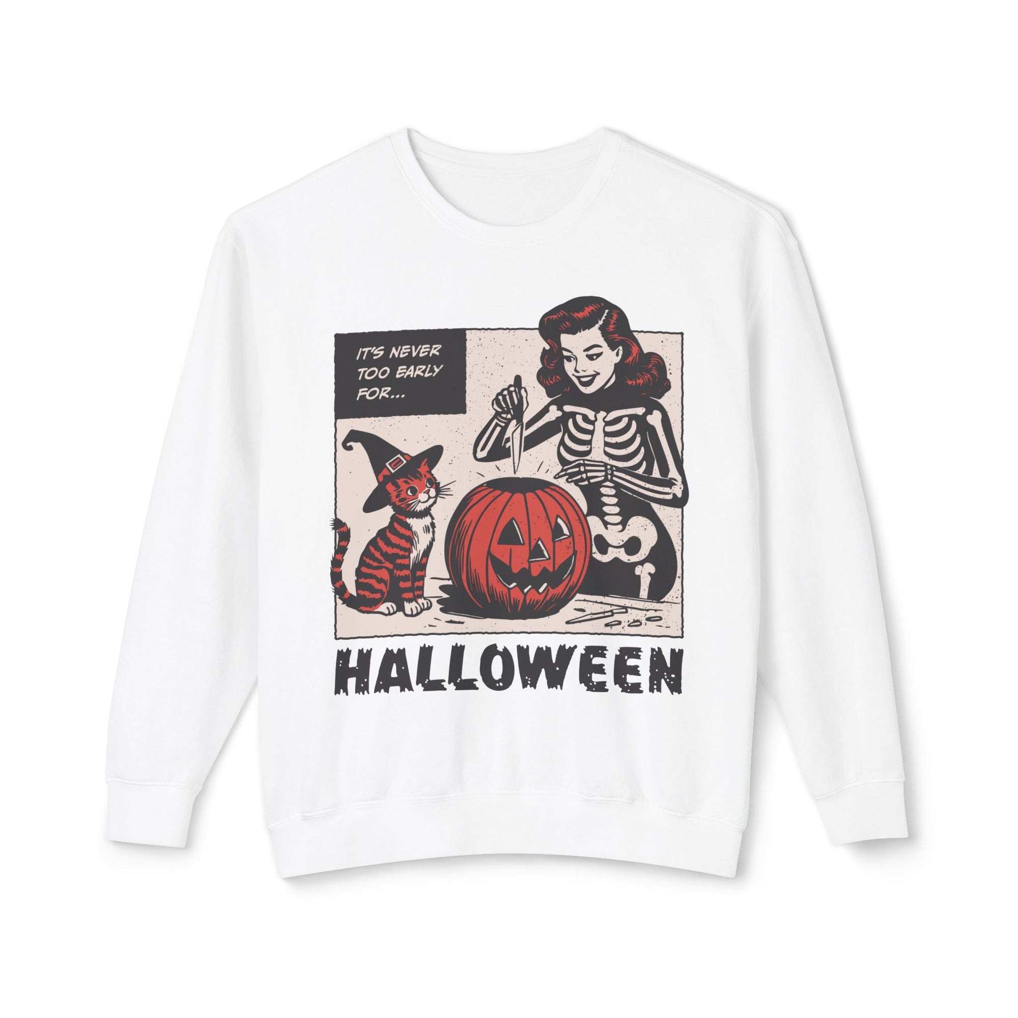 It's Never Too Early Halloween Crewneck