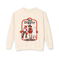 No Diggity Sweatshirt