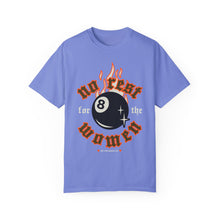Load image into Gallery viewer, No Rest For The Women 8 Ball Tee
