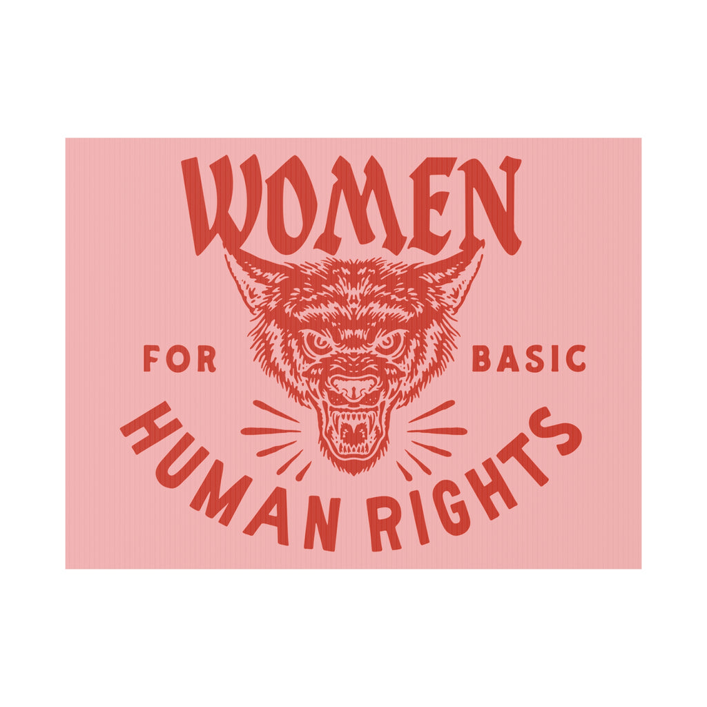 Women for basic human rights Yard Sign