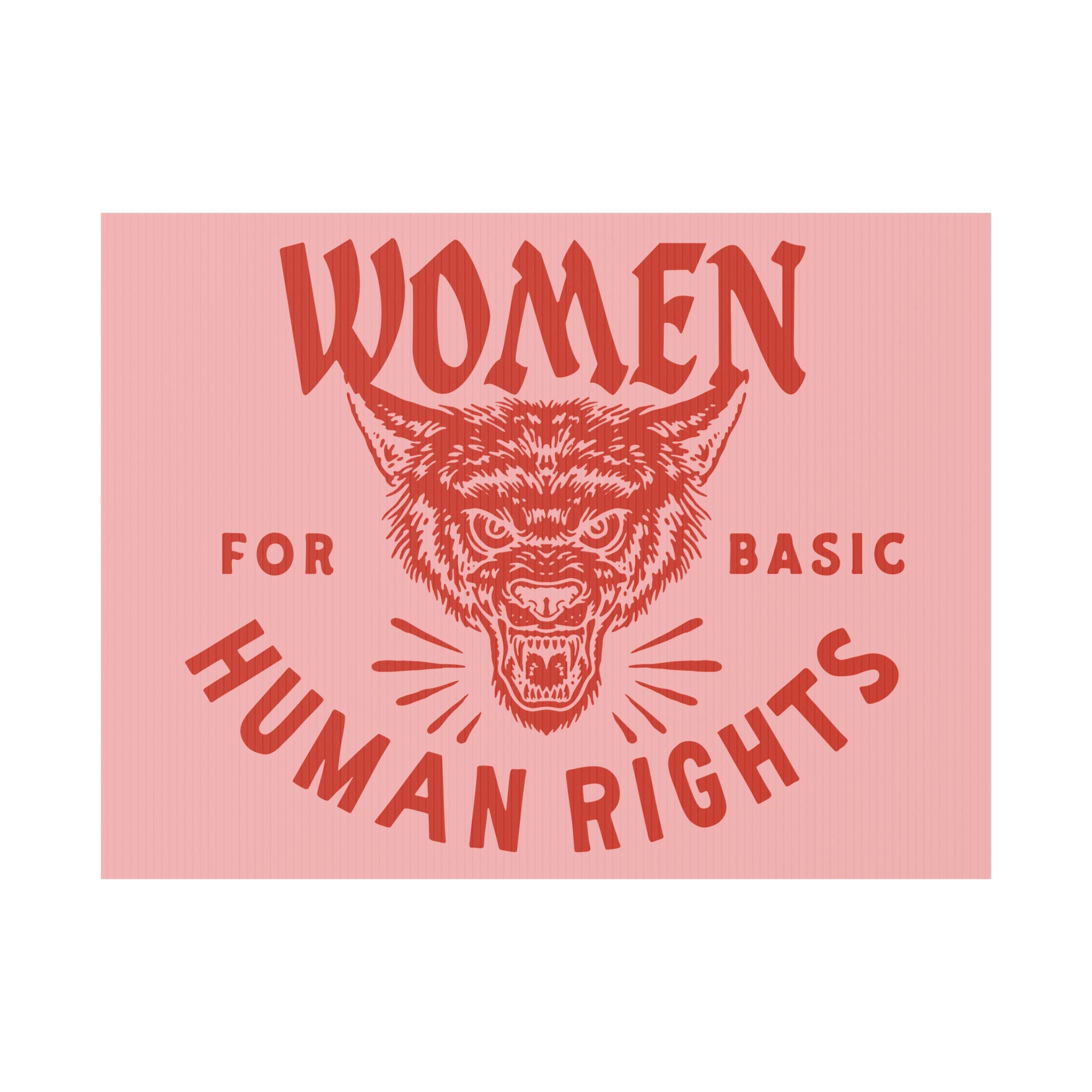 Women for basic human rights Yard Sign