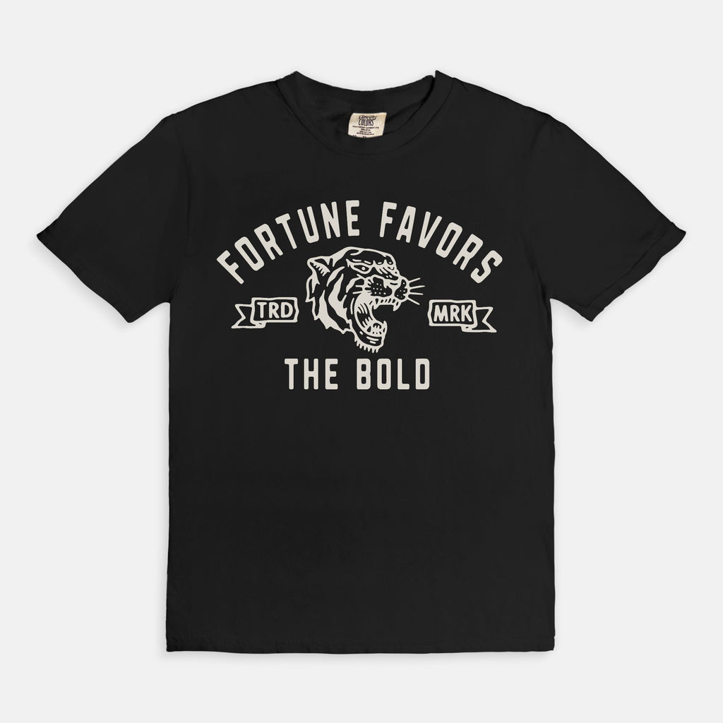 Fortune Favors The Bold Tee