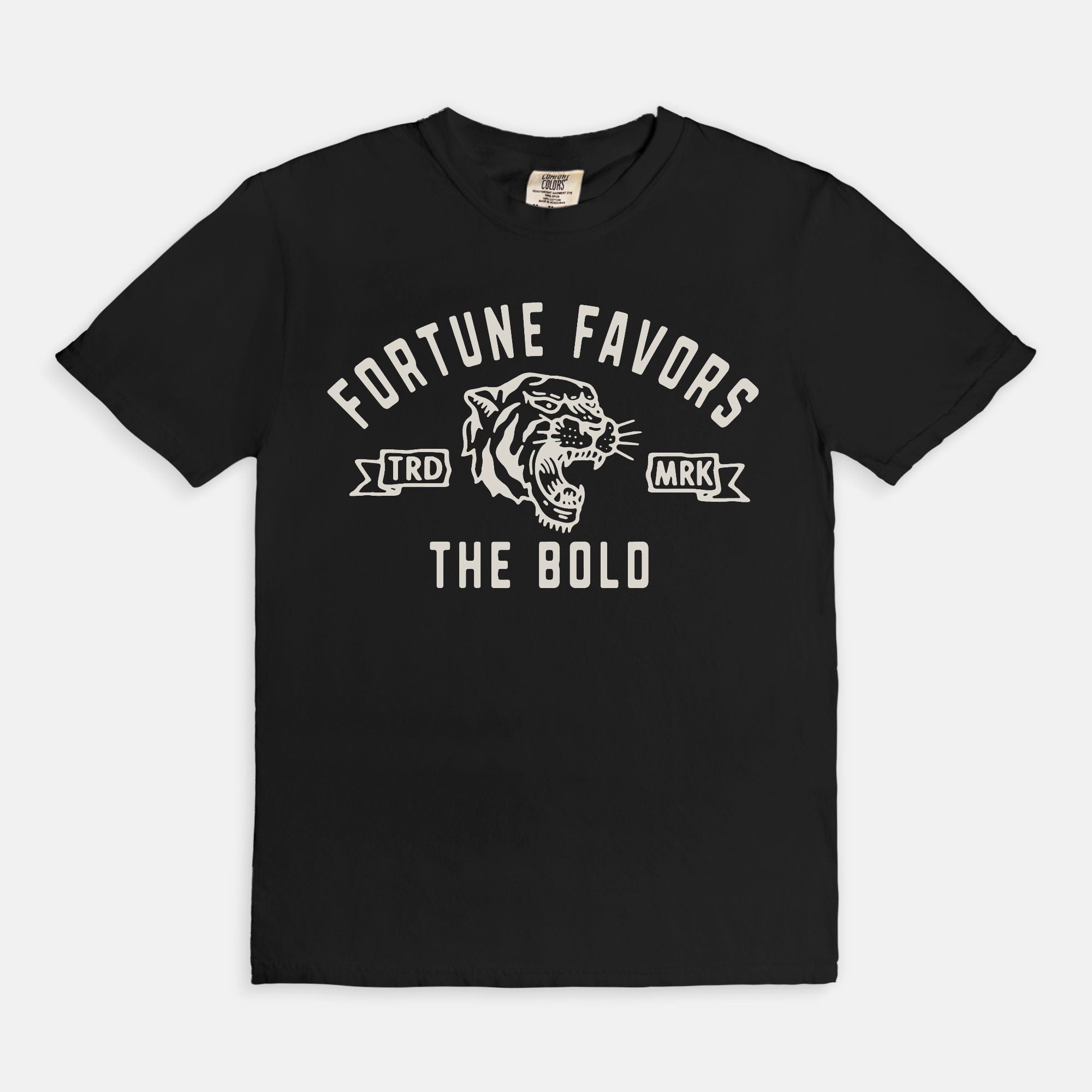 Fortune Favors The Bold Tee