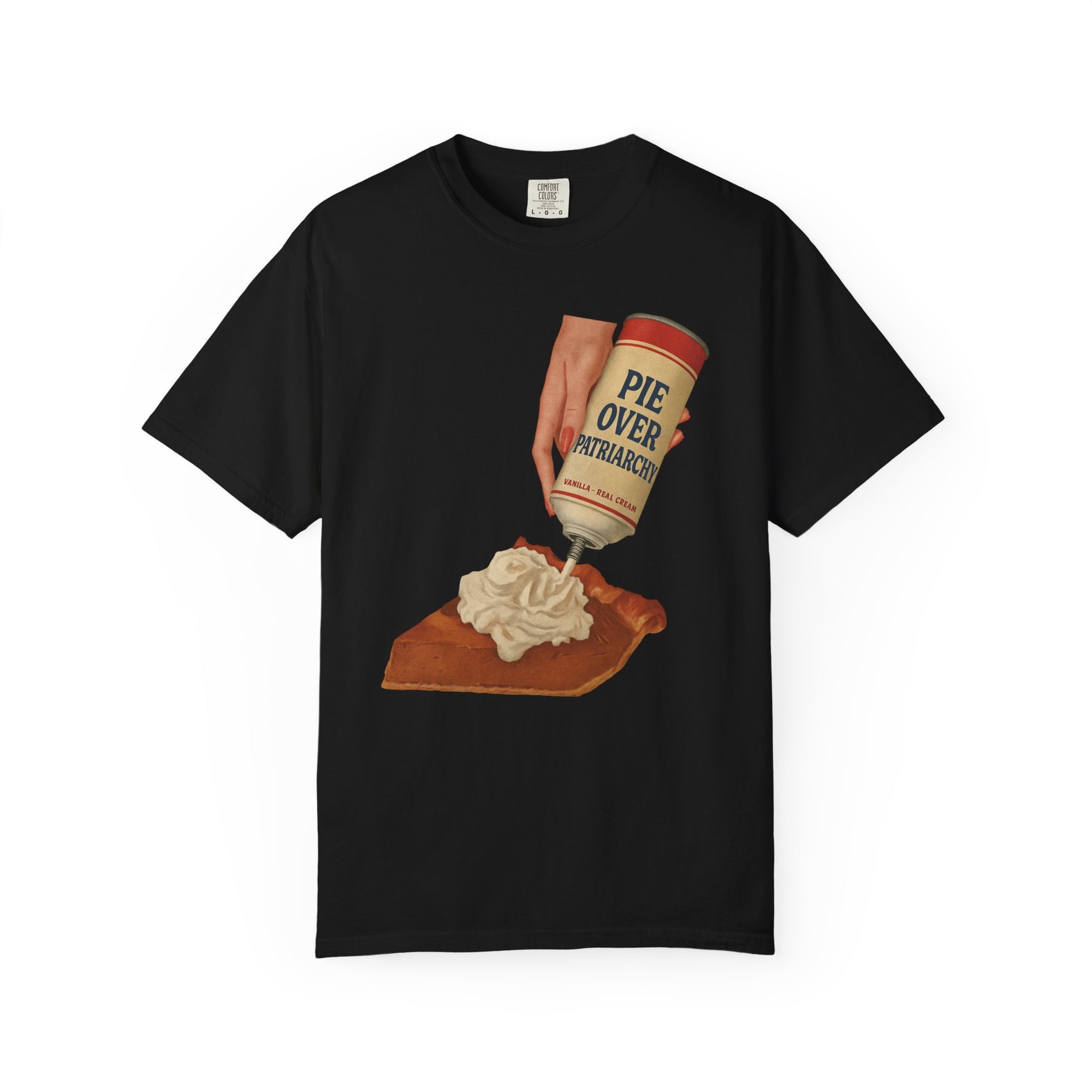 Pie Over Patriarchy Tee