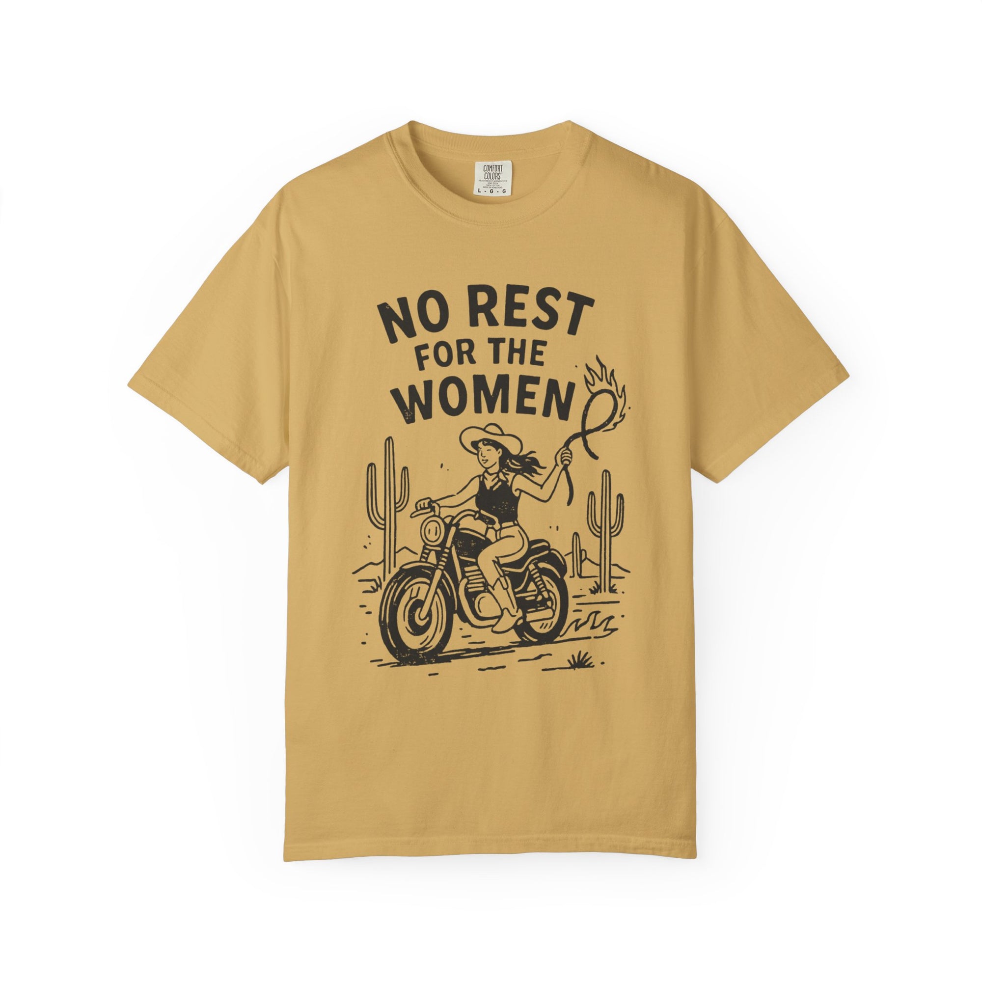No Rest For The Women Cowgirl Tee