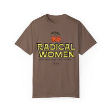 Load image into Gallery viewer, Radical Women Tee
