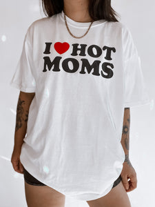 I Heart Hot Moms Tee