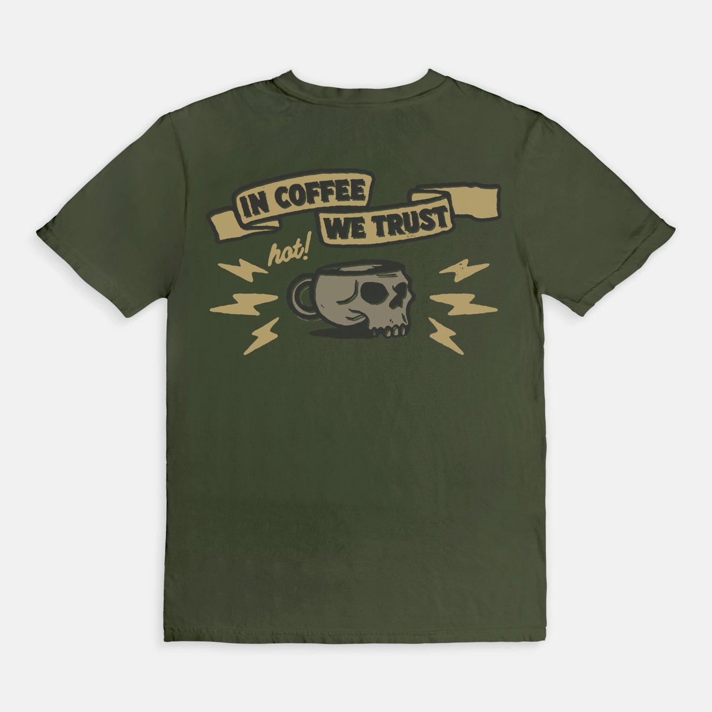 In Coffee We Trust Tee